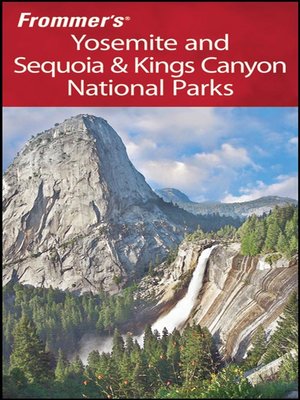 cover image of Frommer's Yosemite and Sequoia & Kings Canyon National Parks